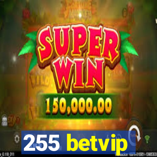 255 betvip